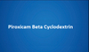 Piroxicam Beta Cyclodextrin CAS 96684-39-8
